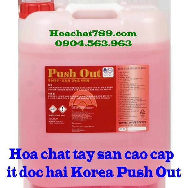 Hóa chất tẩy sàn cao cấp an toàn Push out Korea